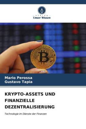 KRYPTO-ASSETS UND FINANZIELLE DEZENTRALISIERUNG
