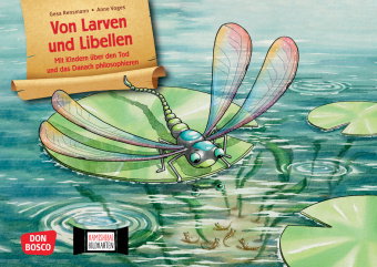 Von Larven und Libellen. Mit Kindern über den Tod und das Danach philosophieren. Kamishibai Bildkart