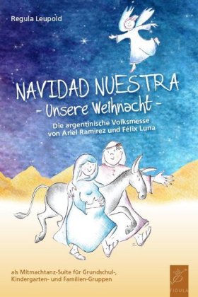 Navidad Nuestra - Unsere Weihnacht, m. 1 Audio-CD