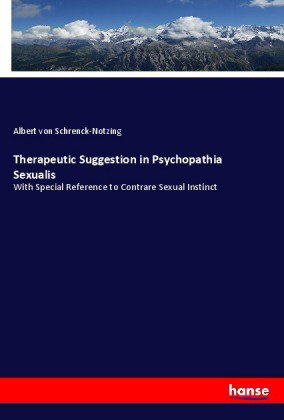 Therapeutic Suggestion in Psychopathia Sexualis