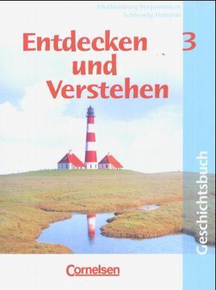 Entdecken und verstehen - Geschichtsbuch - Mecklenburg-Vorpommern und Schleswig-Holstein - Ausgabe a