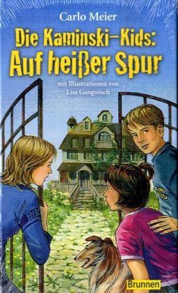 Die Kaminski-Kids - Auf heißer Spur