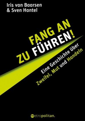 Fang an zu führen!