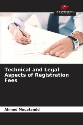 Technical and Legal Aspects of Registration Fees