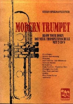 Modern Trumpet, Die neue Trompetenschule, m. 2 Audio-CD