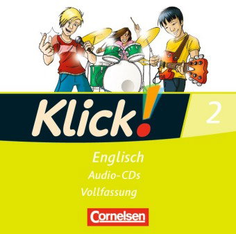 Klick! Englisch - Ausgabe 2008 - Band 2: 6. Schuljahr