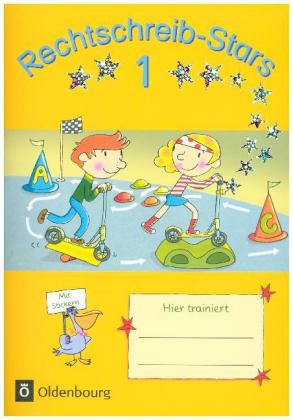 Rechtschreib-Stars - Neubearbeitung 2018 - 1. Schuljahr