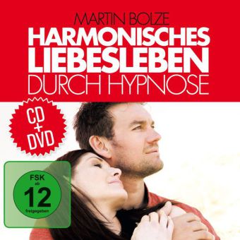 Harmonisches Liebesleben durch Hypnose, 1 Audio-CD + 1 DVD