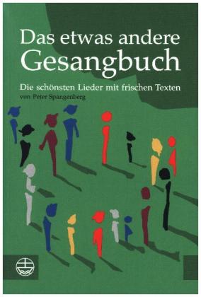 Das etwas andere Gesangbuch