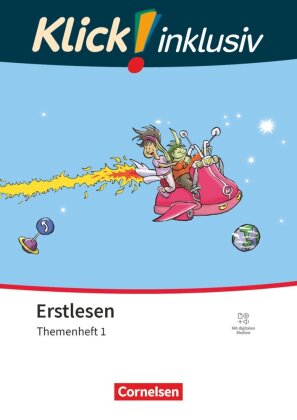 Klick! Erstlesen - Grundschule/Förderschule - Klick! inklusiv: Themenhefte für Lernende mit Förderbe