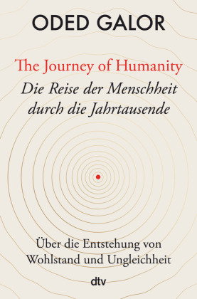 The Journey of Humanity - Die Reise der Menschheit durch die Jahrtausende