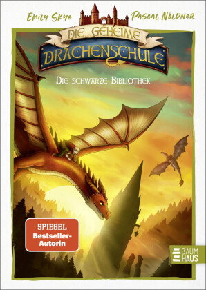 Die geheime Drachenschule - Die schwarze Bibliothek