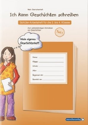 Ich kann Geschichten schreiben. Tl.1