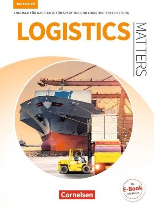 Matters Wirtschaft - Englisch für kaufmännische Ausbildungsberufe - Logistics Matters 2nd edition -