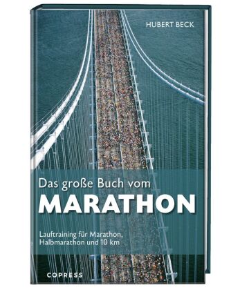 Das große Buch vom Marathon