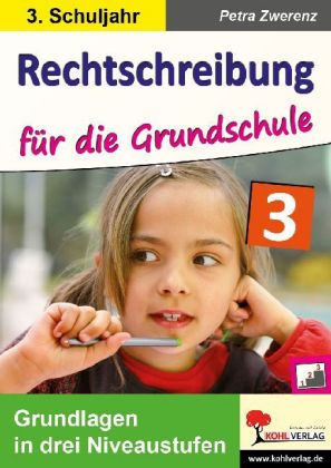 Rechtschreibung für die Grundschule