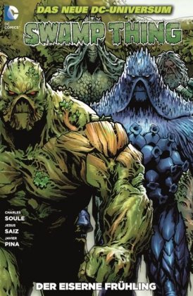 Swamp Thing - Der eiserne Frühling