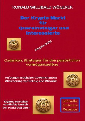 Der Krypto-Markt für Quereinsteiger und Interessierte