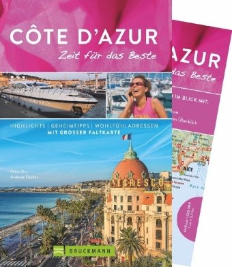 Côte d'Azur - Zeit für das Beste