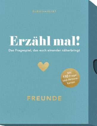 Erzähl mal! Freunde