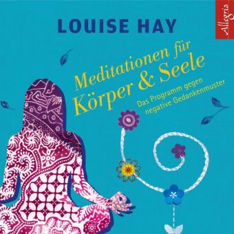 Meditationen für Körper & Seele, 1 Audio-CD