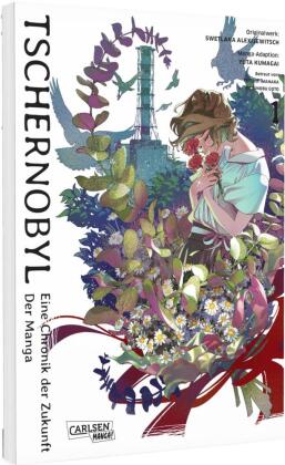 Tschernobyl - Eine Chronik der Zukunft: Der Manga 1