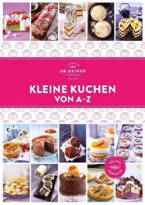 Kleine Kuchen von A-Z