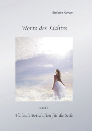 Worte des Lichtes - Band 2