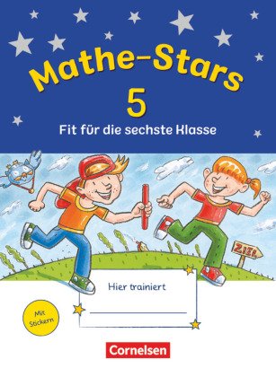 Mathe-Stars 5 - Fit für die sechste Klasse