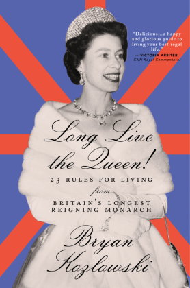 Long Live the Queen!