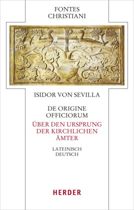 De origine officiorum - Über den Ursprung der kirchlichen Ämter