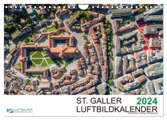 Luftbildkalender St. Gallen 2024 (Wandkalender 2024 DIN A4 quer), CALVENDO Monatskalender