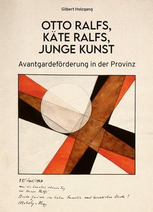 Otto Ralfs, Käte Ralfs, Junge Kunst