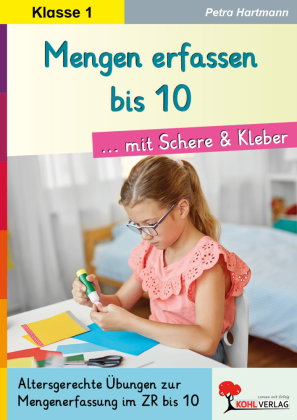 Mengen erfassen bis 10 ... mit Schere und Kleber