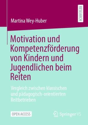 Motivation und Kompetenzförderung von Kindern und Jugendlichen beim Reiten