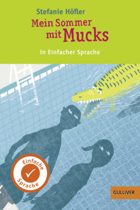 Mein Sommer mit Mucks