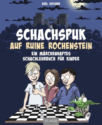 Schach-Spuk in Ruine Rochenstein