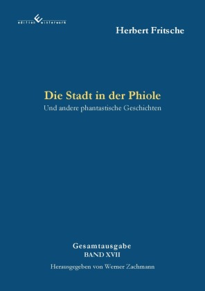 Die Stadt in der Phiole
