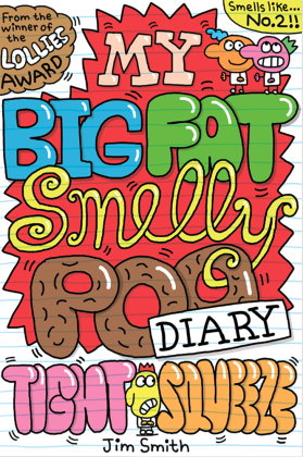 My Big Fat Smelly Poo Diary. Vol.2