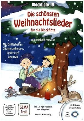 Blockflöte-TV: Die schönsten Weihnachtslieder für die Blockflöte - incl. DVD mit Lehrvideos und Play