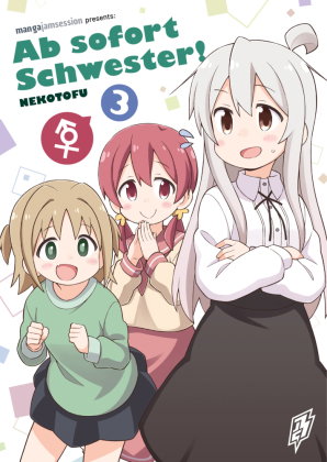 Ab sofort Schwester!. Bd.3