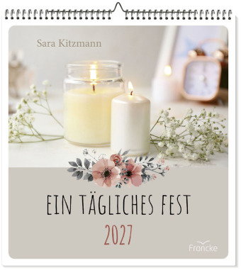 Ein tägliches Fest 2027