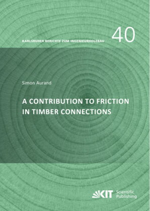 A Contribution to Friction in Timber Connections