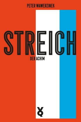 Streich, der Achim