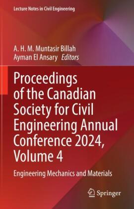 Proceedings of the Canadian Society for Civil Engineering Annual Conference 2024, Volume 4