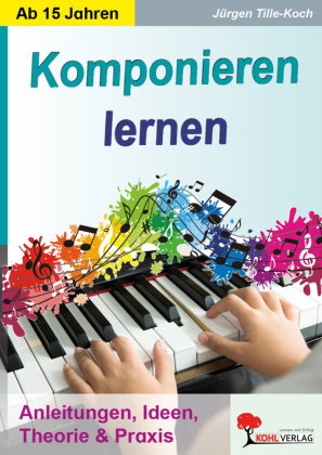 Komponieren lernen. Bd.1