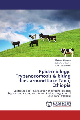 Epidemiology: Trypanosomosis & biting flies around Lake Tana, Ethiopia
