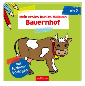 Mein erstes buntes Malbuch ab 2 - Bauernhof