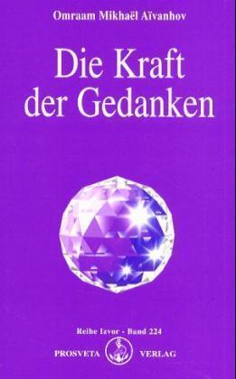 Die Kraft der Gedanken