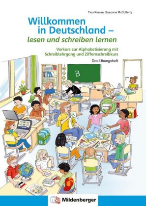 Willkommen in Deutschland - Deutsch als Zweitsprache - Lesen und schreiben lernen